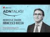 AdnTalks | Intervista a Francesco Boccia