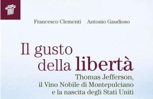 Thomas Jefferson e il Vino Nobile di Montepulciano